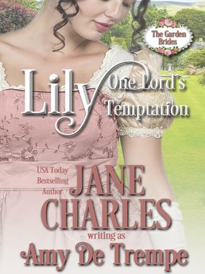cover image of Lily, One Lord's Temptation (The Garden Brides #1)